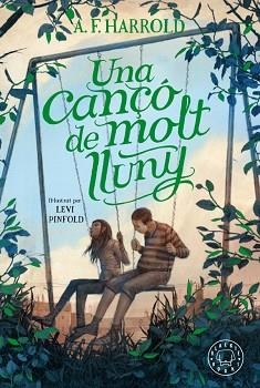 UNA CANÇÓ DE MOLT LLUNY | 9788417552176 | HARROLD, A. F. | Llibreria Aqualata | Comprar libros en catalán y castellano online | Comprar libros Igualada