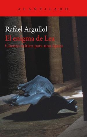 ENIGMA DE LEA, EL | 9788417346492 | ARGULLOL, RAFAEL | Llibreria Aqualata | Comprar libros en catalán y castellano online | Comprar libros Igualada