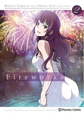 FIREWORKS 2/2 | 9788491730842 | FUGETSU, MAKOTO | Llibreria Aqualata | Comprar llibres en català i castellà online | Comprar llibres Igualada