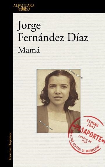 MAMÁ | 9788420431987 | FERNANDEZ DÍAZ, JORGE | Llibreria Aqualata | Comprar libros en catalán y castellano online | Comprar libros Igualada