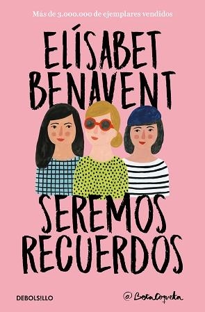 SEREMOS RECUERDOS (CANCIONES Y RECUERDOS 2) | 9788466346504 | BENAVENT, ELÍSABET | Llibreria Aqualata | Comprar libros en catalán y castellano online | Comprar libros Igualada