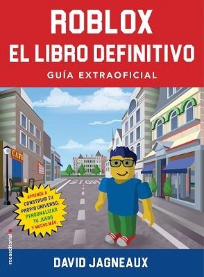 ROBLOX. EL LIBRO DEFINITIVO | 9788417541361 | JAGNEAUX, DAVID | Llibreria Aqualata | Comprar libros en catalán y castellano online | Comprar libros Igualada