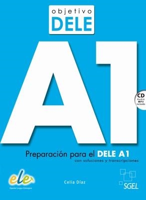 OBJETIVO DELE A1 | 9788497789592 | DÍAZ FERNÁNDEZ, CELIA | Llibreria Aqualata | Comprar libros en catalán y castellano online | Comprar libros Igualada