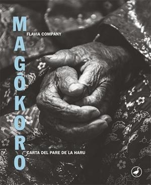 MAGÔKORO. CARTA DEL PARE DE LA HARU | 9788416673742 | COMPANY, FLAVIA | Llibreria Aqualata | Comprar libros en catalán y castellano online | Comprar libros Igualada