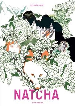 NATCHA | 9788416544912 | BASCHET, MÉLODIE | Llibreria Aqualata | Comprar libros en catalán y castellano online | Comprar libros Igualada