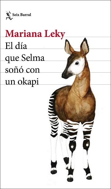 DÍA QUE SELMA SOÑÓ CON UN OKAPI, EL | 9788432234651 | LEKY, MARIANA | Llibreria Aqualata | Comprar llibres en català i castellà online | Comprar llibres Igualada