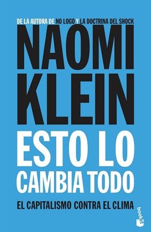 ESTO LO CAMBIA TODO. EL CAPITALISMO CONTRA EL CLIMA | 9788408202424 | KLEIN, NAOMI | Llibreria Aqualata | Comprar llibres en català i castellà online | Comprar llibres Igualada