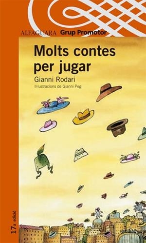 MOLTS CONTES PER JUGAR (PROXIMA PARADA 10 ANYS) | 9788484355083 | RODARI, GIANNI | Llibreria Aqualata | Comprar libros en catalán y castellano online | Comprar libros Igualada