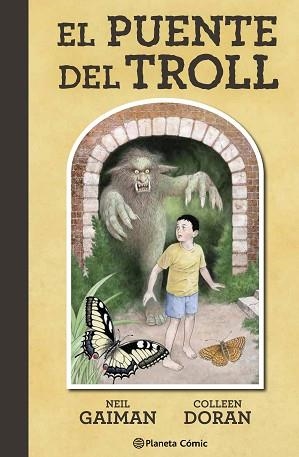 PUENTE DEL TROLL, EL | 9788491469919 | GAIMAN, NEIL / DORAN, COLLEEN | Llibreria Aqualata | Comprar libros en catalán y castellano online | Comprar libros Igualada
