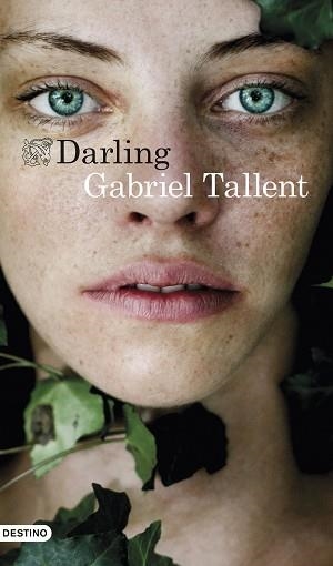 DARLING | 9788423354979 | TALLENT, GABRIEL | Llibreria Aqualata | Comprar libros en catalán y castellano online | Comprar libros Igualada