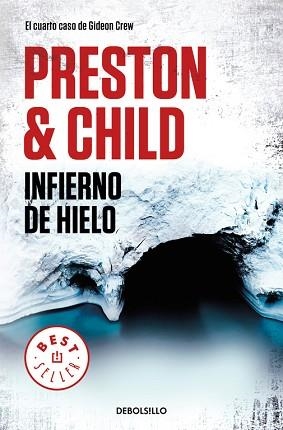 INFIERNO DE HIELO (GIDEON CREW 4) | 9788466346221 | PRESTON, DOUGLAS / CHILD, LINCOLN | Llibreria Aqualata | Comprar llibres en català i castellà online | Comprar llibres Igualada