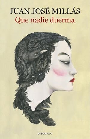 QUE NADIE DUERMA | 9788466346146 | MILLÁS, JUAN JOSÉ | Llibreria Aqualata | Comprar llibres en català i castellà online | Comprar llibres Igualada