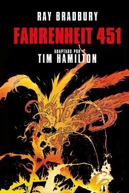 FAHRENHEIT 451 (NOVELA GRÁFICA) | 9788466346818 | BRADBURY, RAY | Llibreria Aqualata | Comprar libros en catalán y castellano online | Comprar libros Igualada
