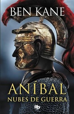 NUBES DE GUERRA (ANÍBAL 3) | 9788490708101 | KANE, BEN | Llibreria Aqualata | Comprar llibres en català i castellà online | Comprar llibres Igualada