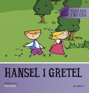 HANSEL I GRETEL | 9788416844654 | ZURITA, ANNA (IL·LUSTR) | Llibreria Aqualata | Comprar libros en catalán y castellano online | Comprar libros Igualada