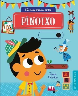 PINOTXO | 9788417183912 | AMERICO, TIAGO | Llibreria Aqualata | Comprar libros en catalán y castellano online | Comprar libros Igualada