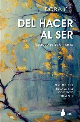 DEL HACER AL SER | 9788417399658 | GIL RUIZ, DORA | Llibreria Aqualata | Comprar libros en catalán y castellano online | Comprar libros Igualada