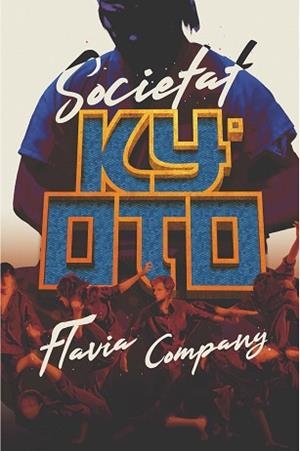 SOCIETAT KYOTO (GRAN ANGULAR 192) | 9788466145763 | COMPANY, FLAVIA | Llibreria Aqualata | Comprar libros en catalán y castellano online | Comprar libros Igualada