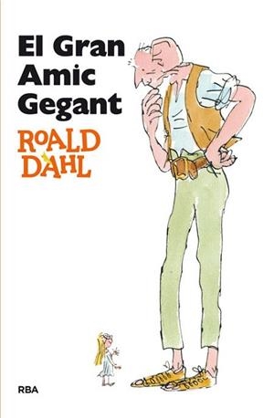 GRAN AMIC GEGANT, EL (ESPARVER 172) | 9788482644943 | DAHL, ROALD | Llibreria Aqualata | Comprar libros en catalán y castellano online | Comprar libros Igualada
