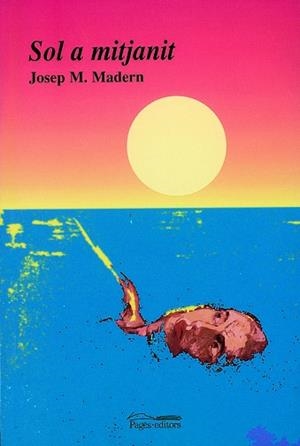 SOL A MITJANIT | 9788497790710 | MADERN, JOSEP M. | Llibreria Aqualata | Comprar llibres en català i castellà online | Comprar llibres Igualada