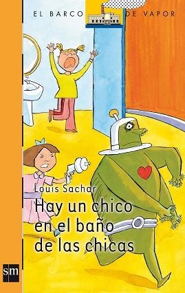 HAY UN CHICO EN EL BAÑO DE CHICAS (B.V.N 161) | 9788434896130 | SACHAR, LOUIS | Llibreria Aqualata | Comprar libros en catalán y castellano online | Comprar libros Igualada