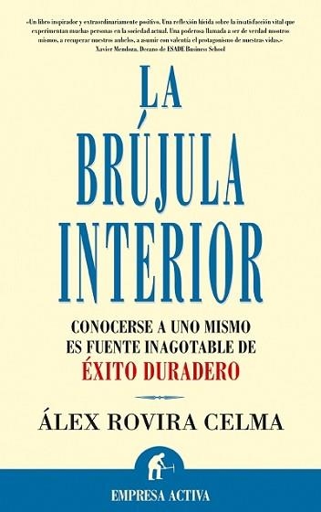 BRUJULA INTERIOR, LA | 9788495787484 | ROVIRA, ALEX | Llibreria Aqualata | Comprar llibres en català i castellà online | Comprar llibres Igualada