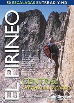 PIRINEO CENTRAL A TRAVES DEL IV GRADO, EL | 9788496192119 | URTASUN URIZ, ALBERTO | Llibreria Aqualata | Comprar libros en catalán y castellano online | Comprar libros Igualada