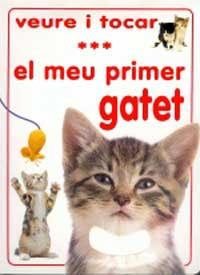 MEU PRIMER GATET, EL (VEURE I TOCAR 4) | 9788427278387 | Llibreria Aqualata | Comprar llibres en català i castellà online | Comprar llibres Igualada