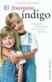 FENOMENO INDIGO, EL | 9788497770538 | HEHENKAMP, CAROLINA | Llibreria Aqualata | Comprar llibres en català i castellà online | Comprar llibres Igualada