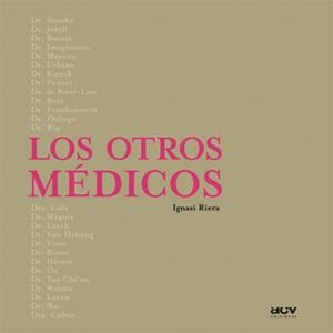 OTROS MEDICOS, LOS | 9788489589674 | RIERA, IGNASI | Llibreria Aqualata | Comprar llibres en català i castellà online | Comprar llibres Igualada