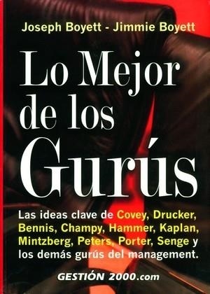 MEJOR DE LOS GURUS, LOS | 9788480889070 | BOYETT, JOSEP | Llibreria Aqualata | Comprar llibres en català i castellà online | Comprar llibres Igualada