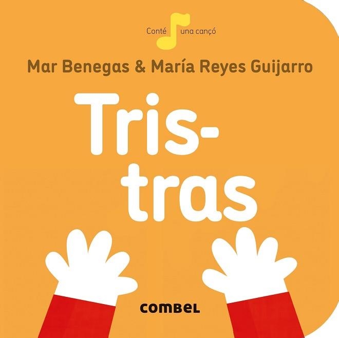 TRIS-TRAS | 9788491014324 | BENEGAS ORTIZ, MARÍA DEL MAR | Llibreria Aqualata | Comprar libros en catalán y castellano online | Comprar libros Igualada