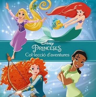 PRINCESES. COL·LECCIÓ D'AVENTURES | 9788491377177 | DISNEY | Llibreria Aqualata | Comprar libros en catalán y castellano online | Comprar libros Igualada
