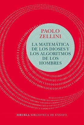 MATEMÁTICA DE LOS DIOSES Y LOS ALGORITMOS DE LOS HOMBRES, LA | 9788417454456 | ZELLINI, PAOLO | Llibreria Aqualata | Comprar libros en catalán y castellano online | Comprar libros Igualada