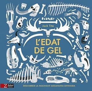 EDAT DE GEL, L´ | 9788417374181 | TITE, JACK | Llibreria Aqualata | Comprar libros en catalán y castellano online | Comprar libros Igualada