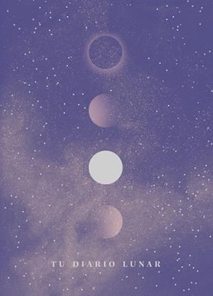 TU DIARIO LUNAR | 9788417371562 | SITRON, SANDY | Llibreria Aqualata | Comprar libros en catalán y castellano online | Comprar libros Igualada