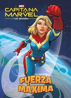 CAPITANA MARVEL. LOS ORÍGENES. FUERZA MÁXIMA | 9788416914500 | MARVEL | Llibreria Aqualata | Comprar libros en catalán y castellano online | Comprar libros Igualada