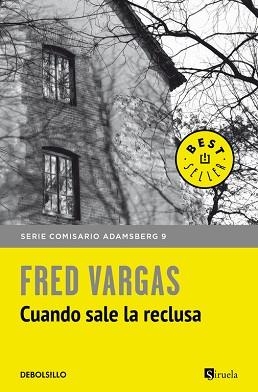 CUANDO SALE LA RECLUSA | 9788466346382 | VARGAS, FRED | Llibreria Aqualata | Comprar libros en catalán y castellano online | Comprar libros Igualada