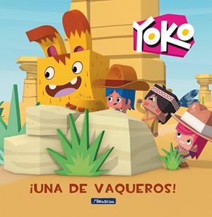 UNA DE VAQUEROS! (YOKO) | 9788448851866 | VARIOS AUTORES, | Llibreria Aqualata | Comprar libros en catalán y castellano online | Comprar libros Igualada