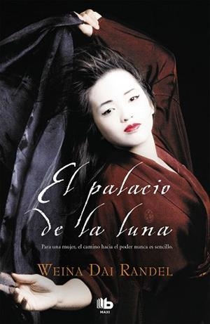 PALACIO DE LA LUNA, EL (EMPERATRIZ WU 1) | 9788490708019 | DAI RANDEL, WEINA | Llibreria Aqualata | Comprar libros en catalán y castellano online | Comprar libros Igualada