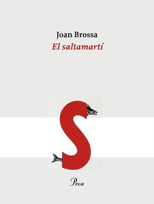 SALTAMARTI, EL (LL. OSSA MENOR 134) | 9788475881188 | BROSSA, JOAN | Llibreria Aqualata | Comprar llibres en català i castellà online | Comprar llibres Igualada