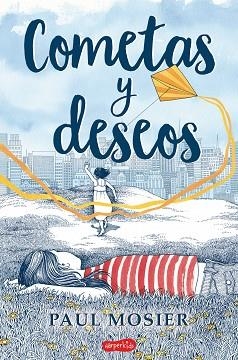 COMETAS Y DESEOS | 9788417222376 | MOSIER, PAUL | Llibreria Aqualata | Comprar libros en catalán y castellano online | Comprar libros Igualada