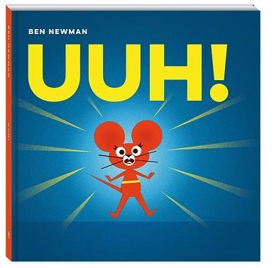 UUH! | 9788417497224 | NEWMAN, BEN | Llibreria Aqualata | Comprar libros en catalán y castellano online | Comprar libros Igualada
