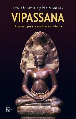 VIPASSANA.CAMINO DE LA MEDITACION INTERIOR,EL | 9788472453562 | GOLDSTEIN,J. | Llibreria Aqualata | Comprar libros en catalán y castellano online | Comprar libros Igualada