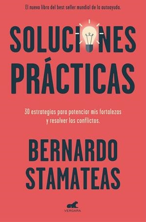SOLUCIONES PRÁCTICAS | 9788416076871 | STAMATEAS, BERNARDO | Llibreria Aqualata | Comprar libros en catalán y castellano online | Comprar libros Igualada