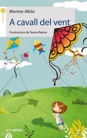 A CAVALL DEL VENT | 9788417599119 | ALBÀS CAMINAL, MONTSE | Llibreria Aqualata | Comprar libros en catalán y castellano online | Comprar libros Igualada