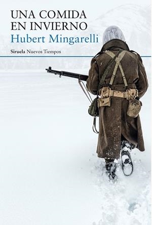 UNA COMIDA EN INVIERNO | 9788417624354 | MINGARELLI, HUBERT | Llibreria Aqualata | Comprar libros en catalán y castellano online | Comprar libros Igualada