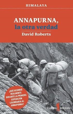 ANNAPURNA, LA OTRA VERDAD | 9788494895845 | Llibreria Aqualata | Comprar llibres en català i castellà online | Comprar llibres Igualada