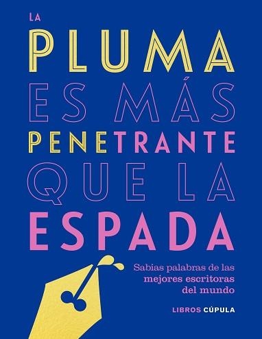 PLUMA ES MÁS PENETRANTE QUE LA ESPADA, LA | 9788448025304 | AA. VV. | Llibreria Aqualata | Comprar libros en catalán y castellano online | Comprar libros Igualada