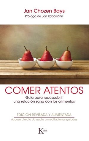 COMER ATENTOS QR | 9788499886596 | BAYS, JAN CHOZEN | Llibreria Aqualata | Comprar libros en catalán y castellano online | Comprar libros Igualada